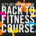 Back to fitness course